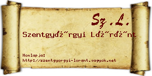 Szentgyörgyi Lóránt névjegykártya